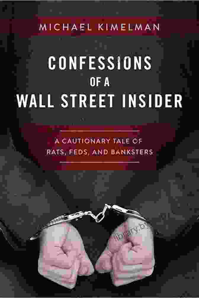 A Close Up Of The Book 'Confessions Of A Wall Street Insider' With A Backdrop Of The New York City Skyline Confessions Of A Wall Street Insider: A Cautionary Tale Of Rats Feds And Banksters