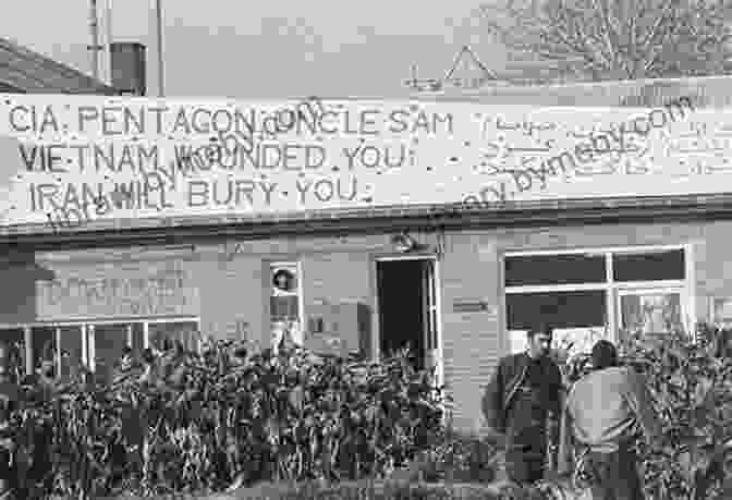 A Photograph Of The U.S. Embassy In Tehran During The 1979 Hostage Crisis Takeover In Tehran: The Inside Story Of The 1979 U S Embassy Capture