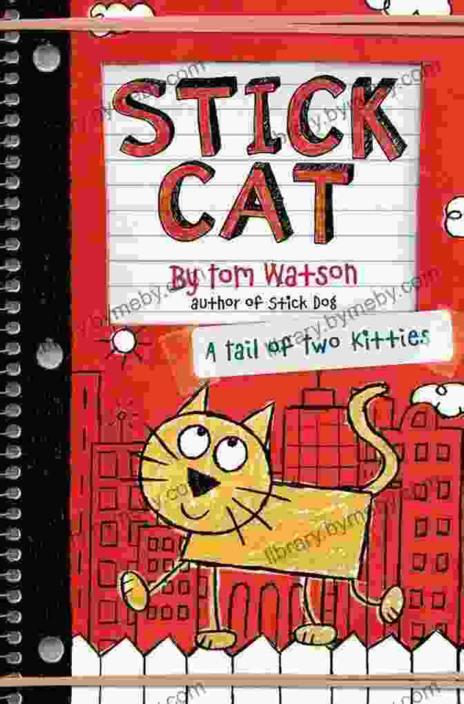 Book Cover Of Stick Cat: Two Cats To The Rescue, Featuring A Cat In A Life Jacket On A Boat With A Kitten In Tow. Stick Cat: Two Cats To The Rescue