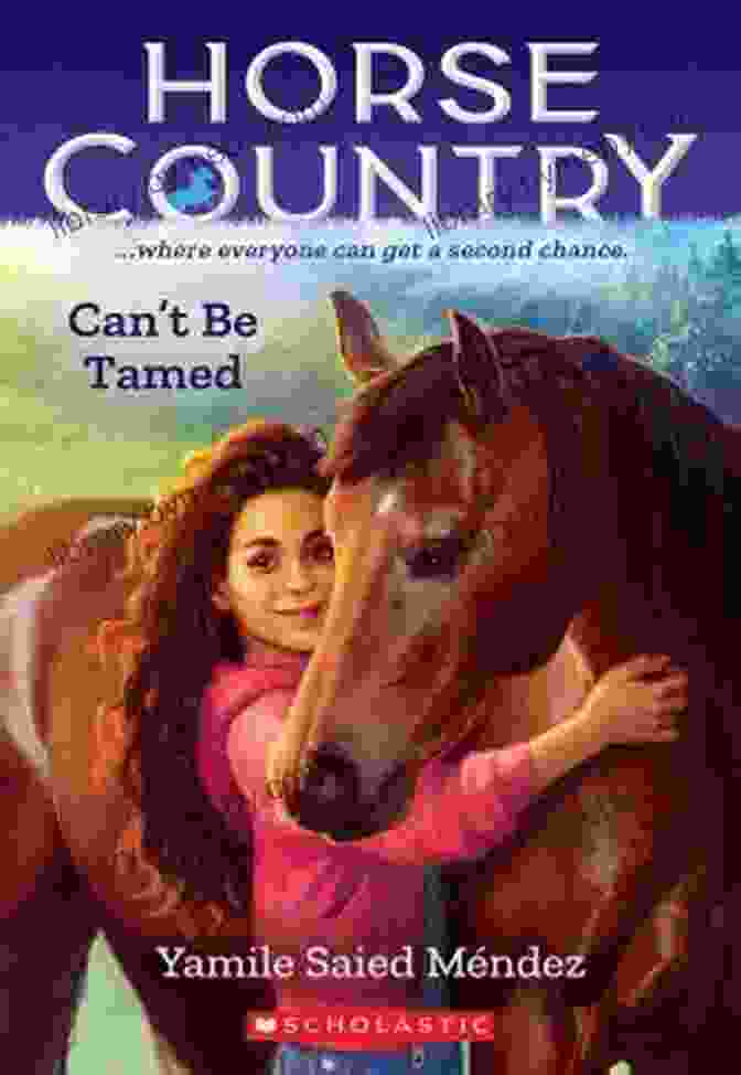 Can Be Tamed Horse Country Book Cover Can T Be Tamed (Horse Country #1)