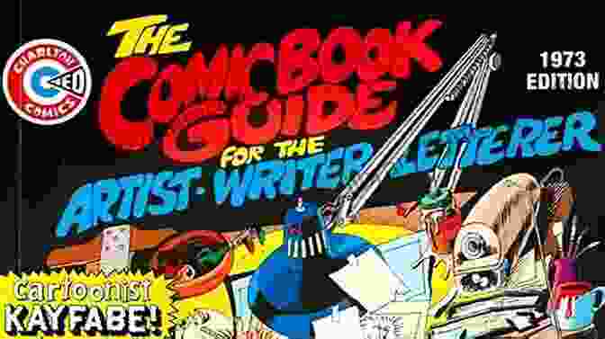 Comic Guide For The Artist Writer Letterer Book Cover Featuring Vibrant Comic Book Art The Comic Guide For The Artist Writer Letterer: 1973 Edition