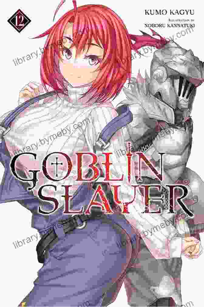 Cover Art For Goblin Slayer Vol. 1 Light Novel, Depicting The Protagonist, Goblin Slayer, Standing Amidst A Horde Of Goblins Goblin Slayer Vol 2 (light Novel) (Goblin Slayer (Light Novel))