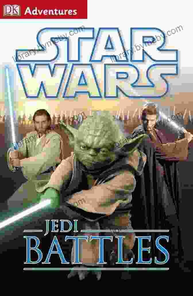 Cover Of DK Adventures Star Wars Jedi Battles DK Adventures: Star Wars: Jedi Battles