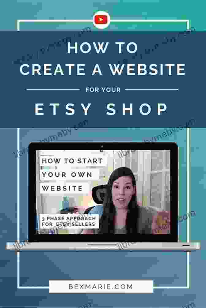 Expanding Your Etsy Business Beyond The Platform Through Additional Channels, Such As An Online Store Or Social Media Presence Etsy Essential Guide On How To Start An Etsy Business Includes Marketing Seo And Selling Secrets To Grow Successfully