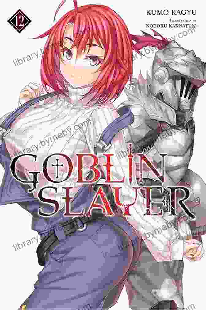 Goblin Slayer Character Goblin Slayer Vol 1 (light Novel) (Goblin Slayer (Light Novel))