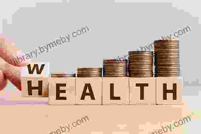 Harmonious Image Representing The Balance Between Health And Wealth, Highlighting The Importance Of Prioritizing Well Being Fitness And Finance: How To Manage Your Health And Wealth