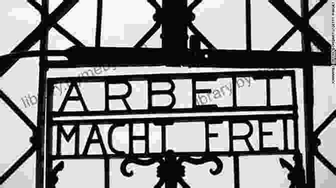 Image Of Treblinka Camp Gates With A Weathered Sign That Reads 'Arbeit Macht Frei' (Work Makes One Free) Treblinka: A Survivor S Memory