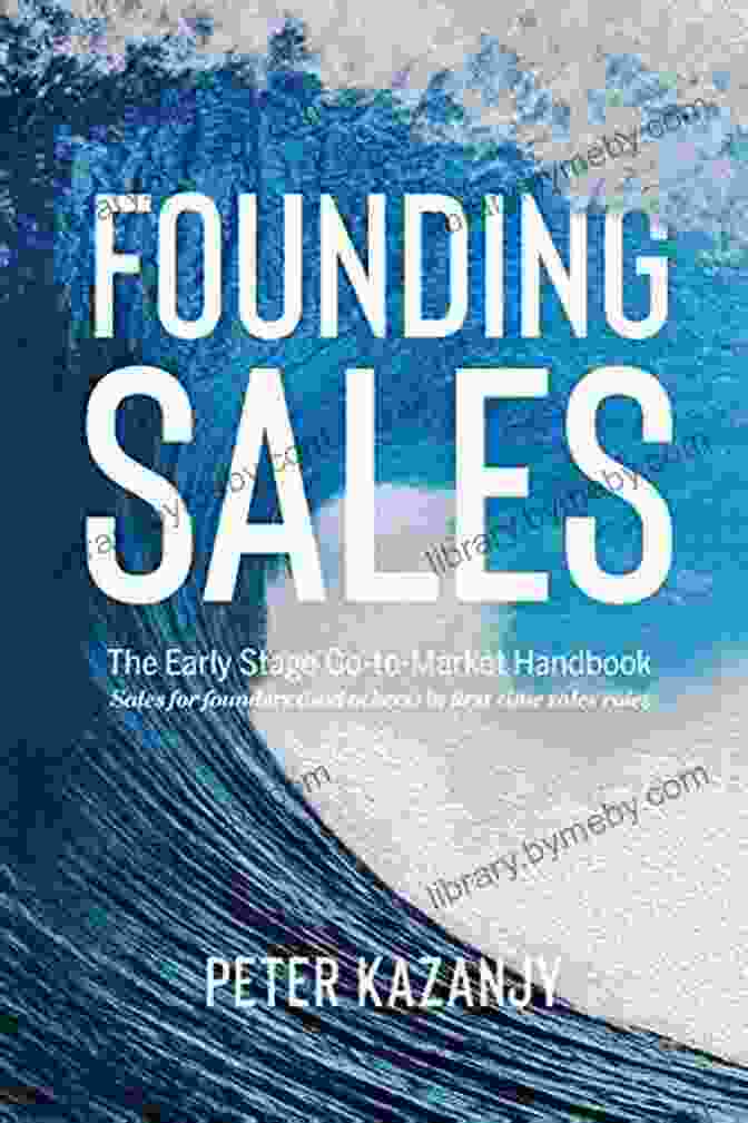 John Smith, Author Of The Early Stage Go To Market Handbook Founding Sales: The Early Stage Go To Market Handbook