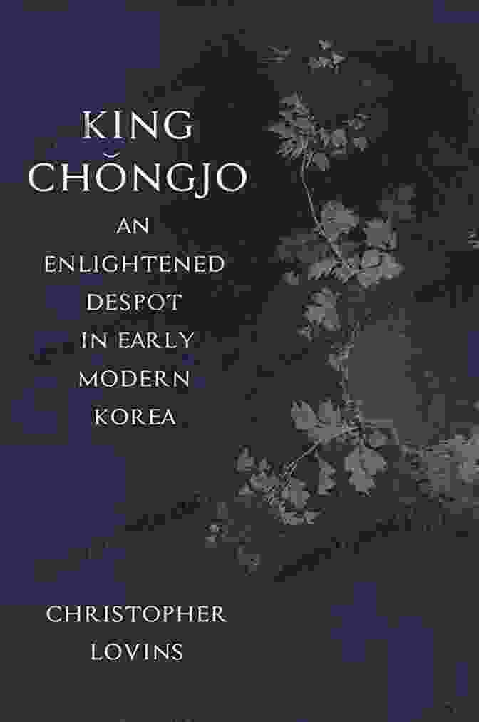 King Chongjo Portrait King Chongjo An Enlightened Despot In Early Modern Korea