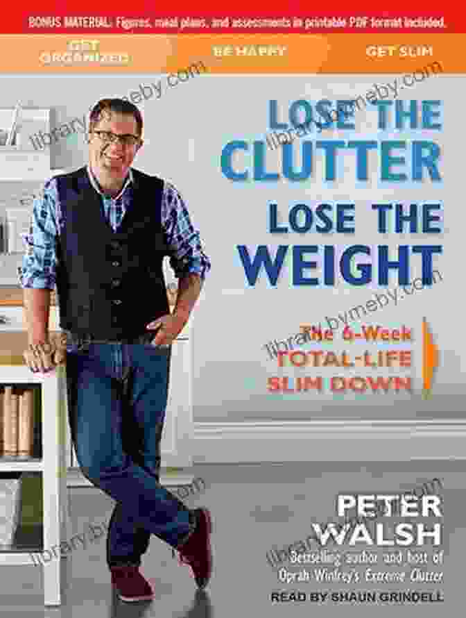 Lose The Clutter, Lose The Weight Book Cover Lose The Clutter Lose The Weight: The Six Week Total Life Slim Down