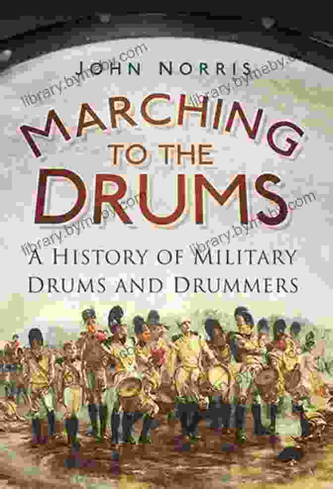 Marching To The Drums Book Cover Marching To The Drums: Eyewitness Accounts Of War From The Kabul Massacre To The Siege Of Mafeking