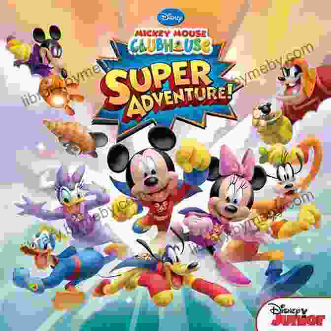 Mickey Mouse Clubhouse Super Adventure Disney Storybook E Book Mickey Mouse Clubhouse: Super Adventure (Disney Storybook (eBook))