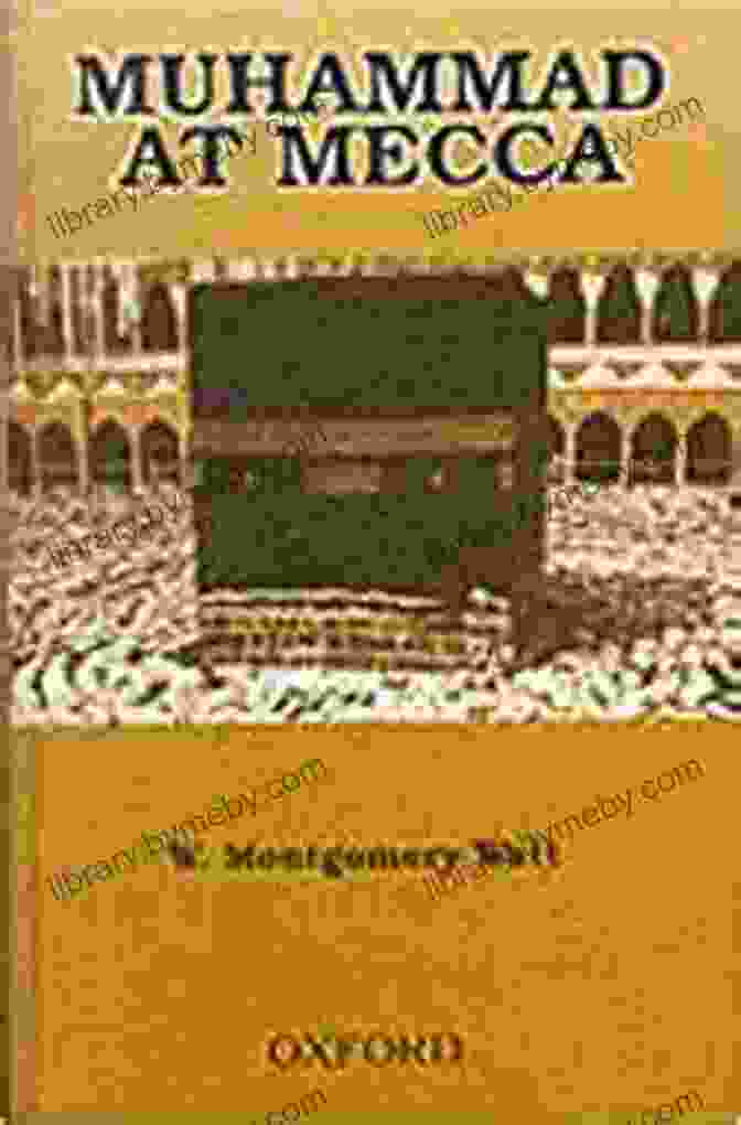 Muhammad At Mecca Book Cover The History Of Al Tabari Vol 6: Muhammad At Mecca (SUNY In Near Eastern Studies)