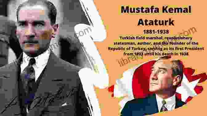 Mustafa Kemal Atatürk Declaring The Foundation Of The Turkish Republic Ataturk: The Rebirth Of A Nation