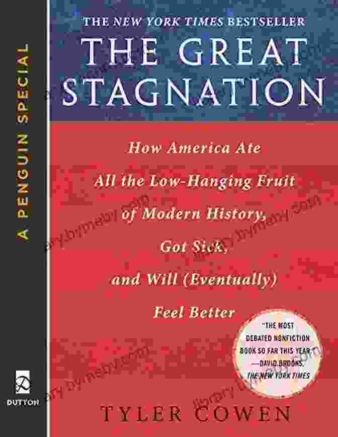 Penguin Especial From Dutton Book Cover The Great Stagnation: How America Ate All The Low Hanging Fruit Of Modern History Got Sick And Will (Eventually) Feel Better: A Penguin ESpecial From Dutton