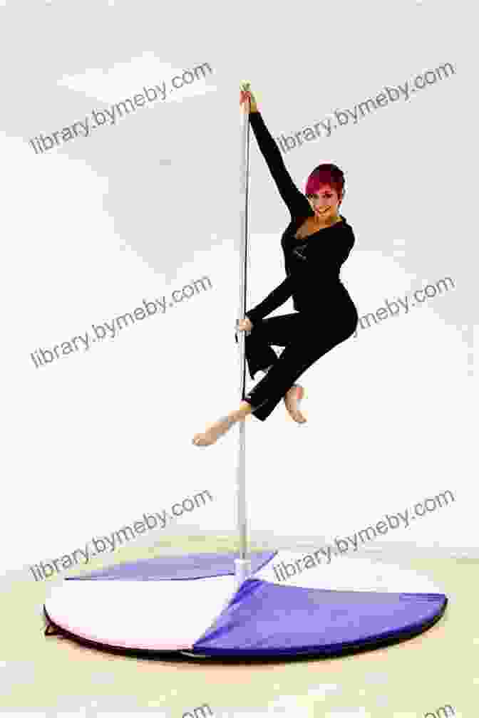 Pole Dancing As A Form Of Fitness Pole Dancing: Learn The Exercises At Home: Simple Guide To Learn Pole Dancing