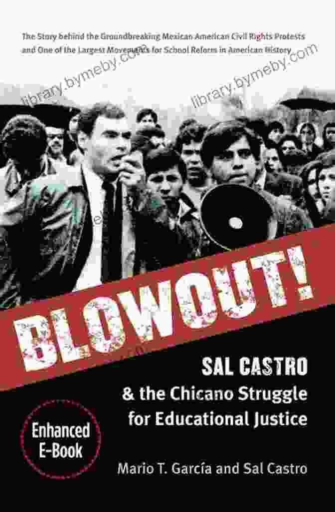 Sal Castro And The Chicano Struggle For Educational Justice Book Cover Blowout : Sal Castro And The Chicano Struggle For Educational Justice