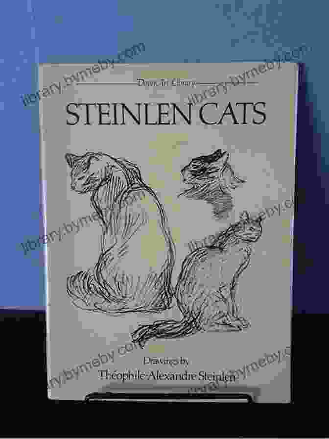 Steinlen Cats Dover Fine Art History Of Art Cover Steinlen Cats (Dover Fine Art History Of Art)