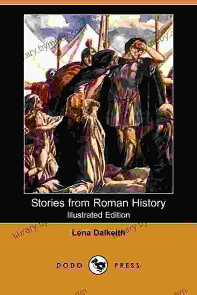  Stories From Roman History (Illustrated)