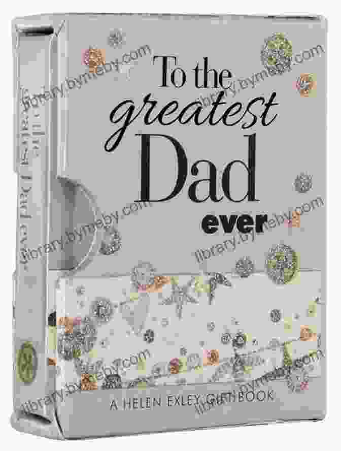 The Best Dad Ever Book Cover The Best Dad Ever My Awesome Farting Father: A Funny Read Aloud Picture With Rhyming Story Perfect Father S Day Gift (Fartastic Tales 3)