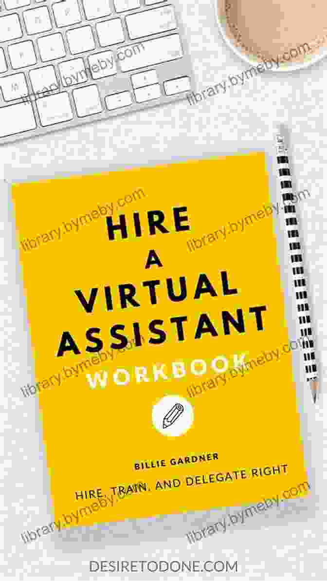 The Hire Virtual Assistant Workbook Hire A Virtual Assistant Workbook