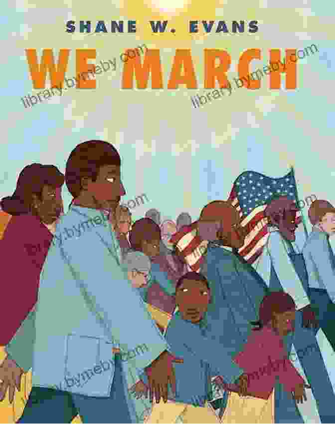 We March By Shane Evans Book Cover We March Shane W Evans