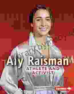 Aly Raisman: Athlete and Activist (Gateway Biographies)