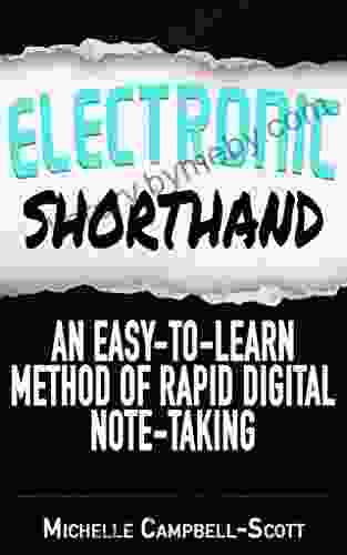 Electronic Shorthand: An easy to learn method of rapid digital note taking (The Digital Notetaking Series)