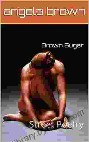 Brown Sugar: Street Poetry