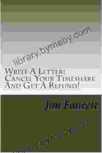 Write A Letter: Cancel Your Timeshare And Get A Refund