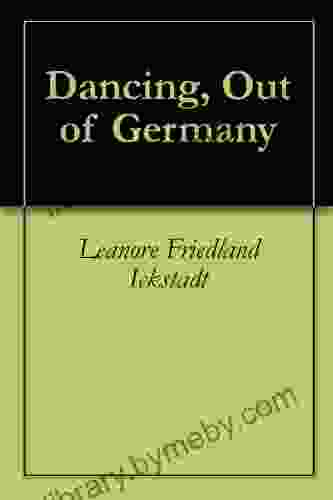 Dancing Out Of Germany