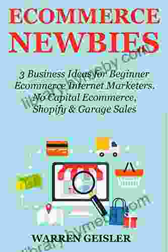 Ecommerce Newbies: 3 Business Ideas For Beginner Ecommerce Internet Marketers No Capital Ecommerce Shopify Garage Sales