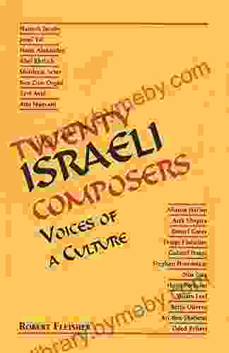 Twenty Israeli Composers: Voices Of A Culture