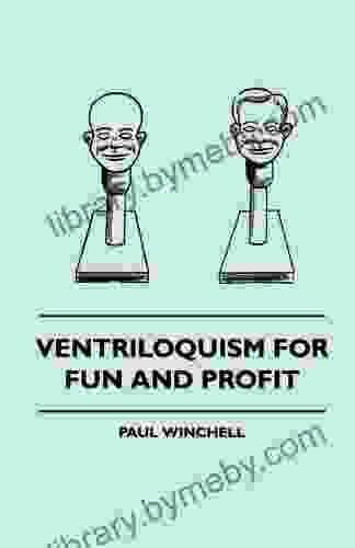 Ventriloquism For Fun And Profit