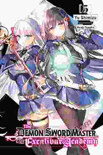 The Demon Sword Master of Excalibur Academy Vol 5 (light novel)