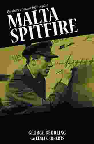 Malta Spitfire: The Diary Of An Ace Fighter Pilot