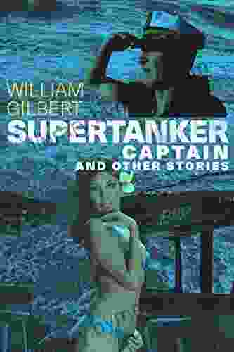 Supertanker Captain and other stories