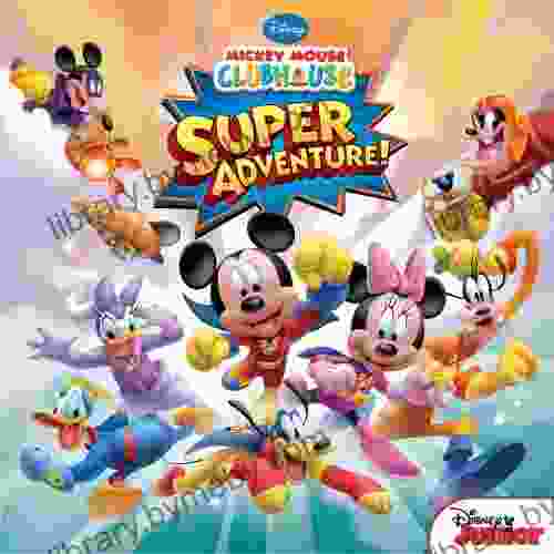 Mickey Mouse Clubhouse: Super Adventure (Disney Storybook (eBook))