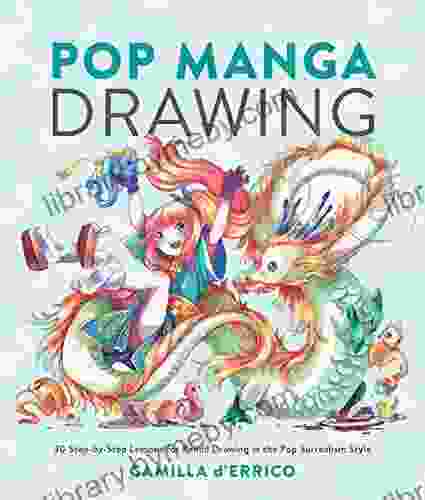 Pop Manga Drawing: 30 Step by Step Lessons for Pencil Drawing in the Pop Surrealism Style