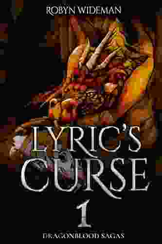 Lyric S Curse: An Epic Teen Dragon Fantasy (Dragonblood Sagas 1)