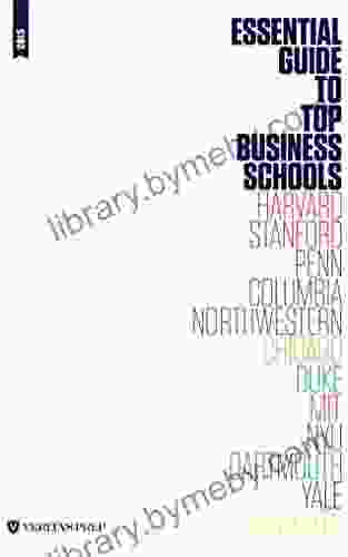 Essential Guide to Top Business Schools 2024 Edition