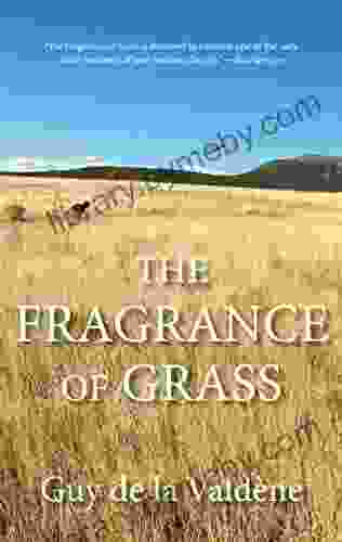 Fragrance Of Grass