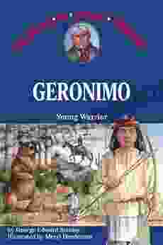 Geronimo: Young Warrior (Childhood Of Famous Americans)