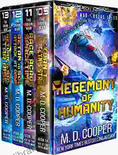 Hegemony Of Humanity The Orion War 10 5 13 (The Orion War Collection 4)