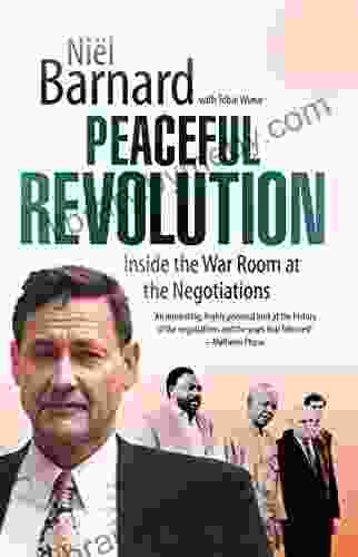 Peaceful Revolution: Inside the War Room at the Negotiations