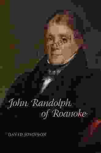 John Randolph of Roanoke (Southern Biography Series)