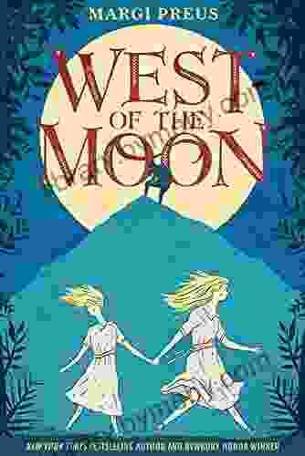 West Of The Moon Margi Preus