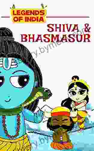 Legends Of India Shiva And Bhasmasur