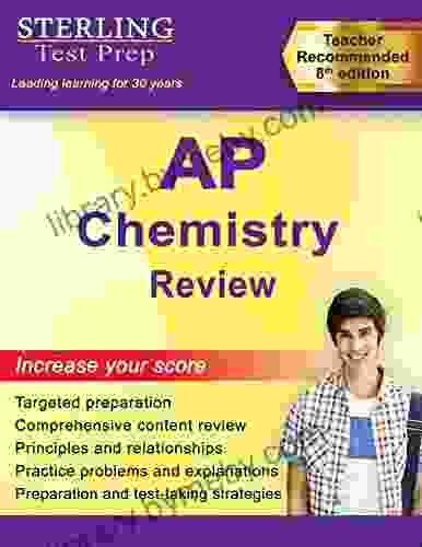 Sterling Test Prep AP Chemistry Review: Complete Content Review