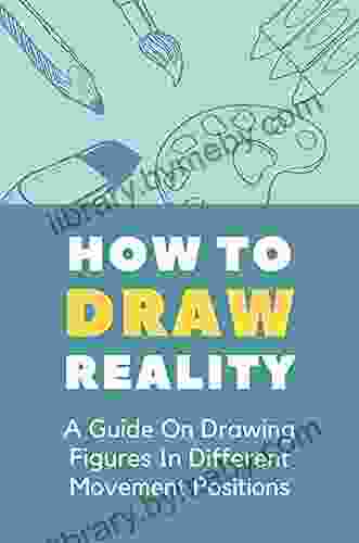 How To Draw Reality: A Guide On Drawing Figures In Different Movement Positions: Common Figure Drawing Mistakes